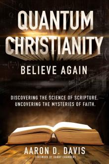 Quantum Christianity: Believe Again Read online