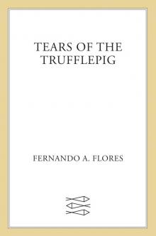 Tears of the Trufflepig Read online