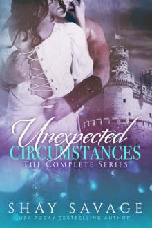 Unexpected Circumstances - the Complete Series Read online