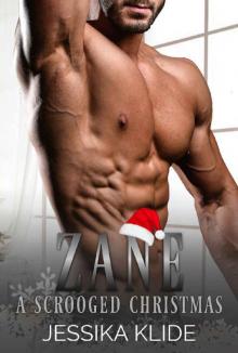 Zane: A Scrooged Christmas Read online