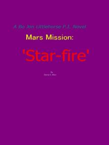 'Star-fire'-A Bo Jon Little-horse p.i. novel Read online