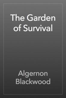 The Garden of Survival Read online