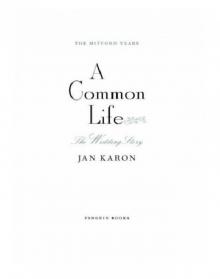 A Common Life: The Wedding Story Read online