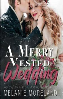 A Merry Vested Wedding Read online