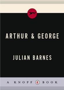 Arthur & George Read online
