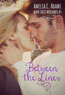 Between The Lines (Main Street Merchants Book 5) Read online