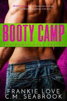 Booty Camp (The Booty Call Series Book 4) Read online