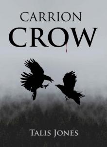 Carrion Crow Read online