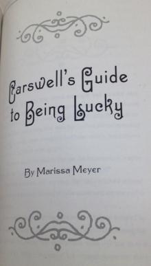 Carswell's Guide to Being Lucky Read online