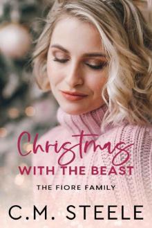 Christmas with the Beast (The Fiore Family Book 1) Read online