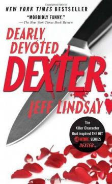 Dearly Devoted Dexter Read online