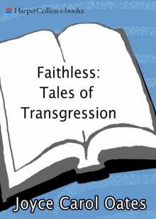 Faithless: Tales of Transgression Read online