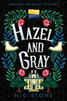 Hazel and Gray (Faraway collection) Read online