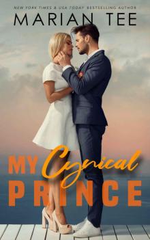 My Cynical Prince: Opposites Attract Romance (The Instalove Series) Read online