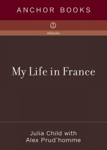 My Life in France Read online