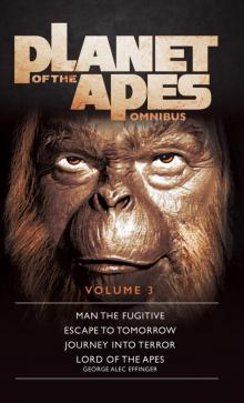 Planet of the Apes Omnibus 3 Read online