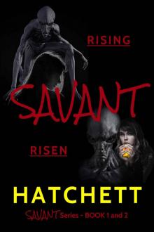 Savant ; Rising Read online