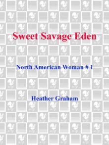 Sweet Savage Eden Read online