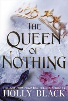 The Queen of Nothing (The Folk of the Air #3) Read online