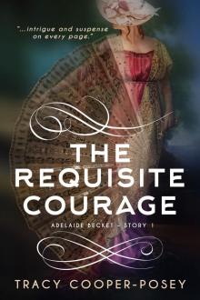 The Requisite Courage Read online