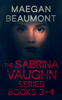 The Sabrina Vaughn series Set 2 Read online