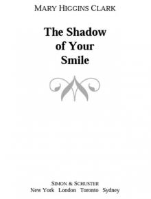 The Shadow of Your Smile Read online