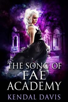 The Song of Fae Academy Read online