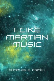 I Like Martian Music Read online
