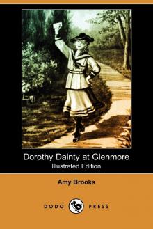 Dorothy Dainty at Glenmore Read online