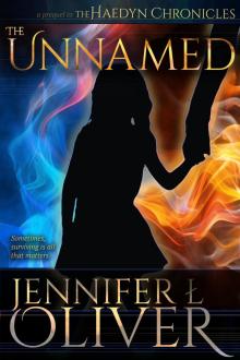 The Unnamed - Prequel to the Haedyn Chronicles Read online
