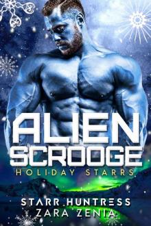 Alien Scrooge: Holiday Starrs Read online