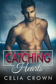 Catching Hearts Read online