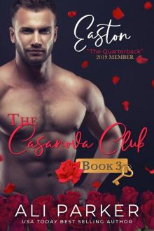 Easton: The Casanova Club #3 Read online