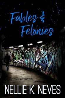 Fables & Felonies Read online