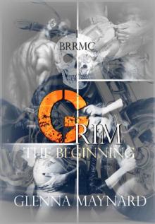 Grim: The beginning (Black Rebel Riders' MC Book 1) Read online