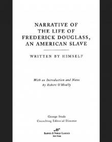 Narrative of the Life of Frederick Douglass Read online