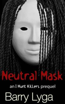 Neutral Mask Read online
