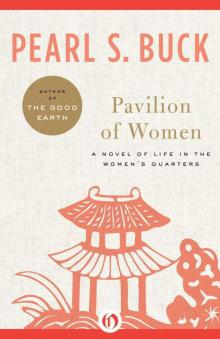 Pavilion of Women Read online