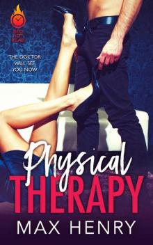 Physical Therapy (Red Hot Read Book 4) Read online