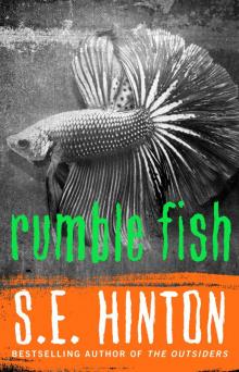 Rumble Fish Read online