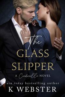 The Glass Slipper: A Cinderella Novel Read online