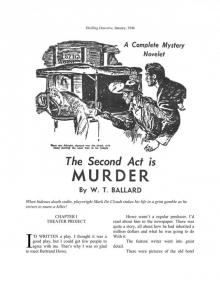 The Second Act Is Murder by W Read online