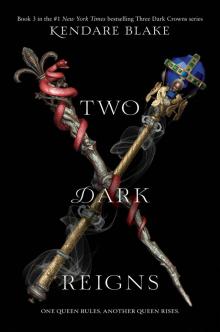 Two Dark Reigns Read online