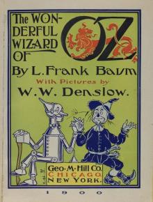 The Wonderful Wizard of Oz Read online