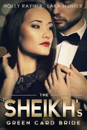 The Sheikh's Green Card Bride Read online