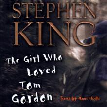 The Girl Who Loved Tom Gordon Read online