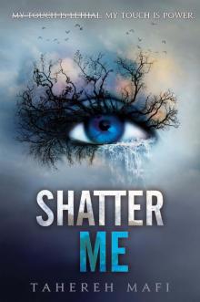 Shatter Me Read online
