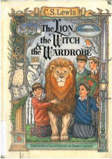 The Lion, the Witch, and the Wardrobe Read online