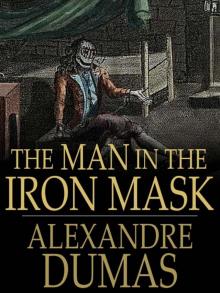 The Man in the Iron Mask Read online