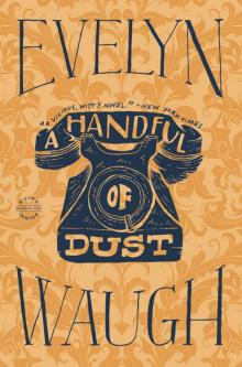 A Handful of Dust Read online